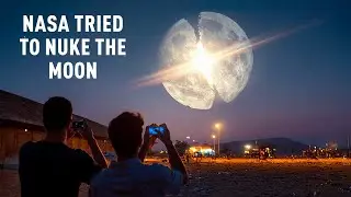 NASA's Secret Plan to Nuke the Moon? Declassified Documents Revealed