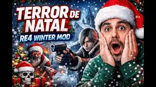 🔥 LIVE de NATAL ➤ Resident Evil 4 Winter Season Mod ❄️ Terror + Clima de Natal ao vivo!