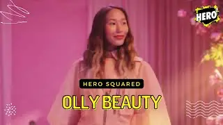Hero&sup2; - OLLY BEAUTY Commercial 15 Second Spot