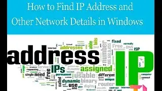 How to Find IP Address and Other Network Details in Windows