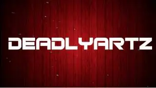 Intro DeadlyArtz 2014