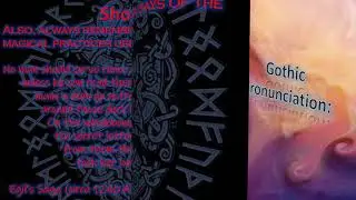 The Runes - Pronunciation in Proto-Germanic and Gothic language - Part 1.
