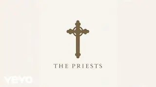 The Priests - O Holy Night (Official Audio)