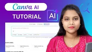 How to Use Canva AI- Complete Tutorial | Full Canva AI Course in One Video