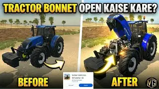 Tractor Bonnet कैसे Remove करे ? 🤑 Indian Vehicle Simulator 3D || Me New Update कैसे ले Fixe Date ??