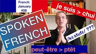 French January Challenge #8 Understand spoken French (1) Phonetic transformations