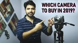 WATCH THIS BEFORE YOU BUY A CAMERA IN 2019 (Hindi)