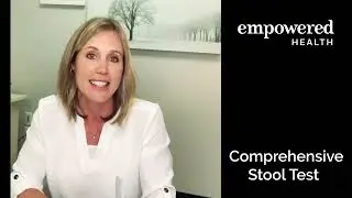 Comprehensive Stool Test at Empowered Health