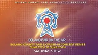 Saturday Show (Day 3) | Solano County Virtual Fair 2021
