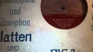 Carl Frischer  Die ganze Welt schimpft  The whole world is kicking