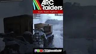 Arc Raiders - Dam Team Fight! #gaming #arcraiders #locobizztv #arcraiderspvp