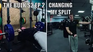 MY NEW WORKOUT SPLIT| BULKING JOURNEY S2EP 2 