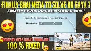 How to solve please enter the mobile number of your parent #bgmi