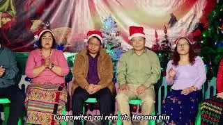 Hosana Tilan In Aw - BPC Lengkhawm Group | Christmas Lengkhawm Hla