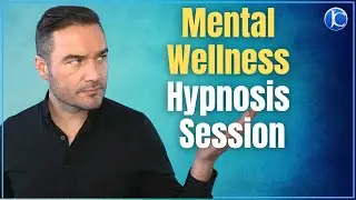 Mental Wellness Hypnosis Session