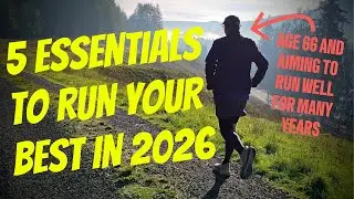 5 Essentials To Help Older Runners Over 60 Race Fast in 2026 and Increase Their Longevity