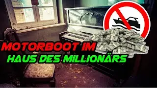 MOTORBOOT und Produktionsmaschinen im HAUS DES MILLIONÄRS