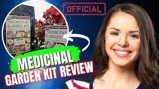 MEDICINAL GARDEN KIT REVIEW - ALERT! - DOES MEDICINAL GARDEN KIT WORK ? MEDICINAL GARDEN KIT REVIEWS