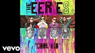 The Eeries - Cool Kid (Audio)