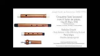 J.B Boismortier (1689—1755)Cinquiéme Suite-flute traverso d'amore Bb/408 Hz by Dumont and lutes