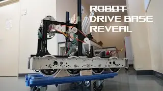 FRC Robot(Drive base) Reveal (*Not Robot!!)
