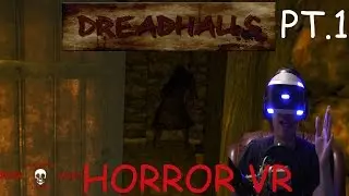 DREADHALLS (PSVR) full game herocade Death Count PT.1