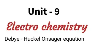Debye Huckel Onsager equation / Electro chemistry / TN class 12 chemistry chapter 9 in Tamil