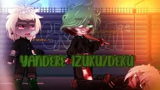 //My yandere~// {DkBk} [middle school AU] {Yandere Deku?} {My AU}