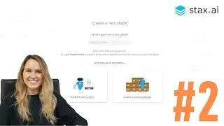 Stax.ai User Training #2 - (Admin) Create and train your stacks!