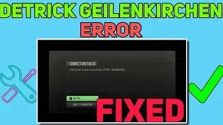 How to Fix Detrick Geilenkirchen Connection Failed error In Warzone 2 |  Detrick Geilenkirchen Mw2