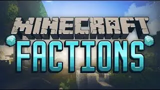 Snapcraft Factions - OP Raid! (Part 1)
