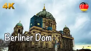 Музейный остров Берлин, Berliner Dom, пешеходная экскурсия по Германии 4K HDR