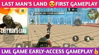 LAST MAN'S LAND EARLY ACCESS GAMEPLAY !! INDIAN BATTLE ROYALE GAME !! TRICKER ANAND !!