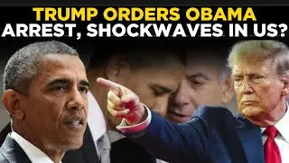 Obama Arrest LIVE | Trump Orders Biggest Arrest, Tulsi Gabbard Reveals Charges? 'Russia Hoax'
