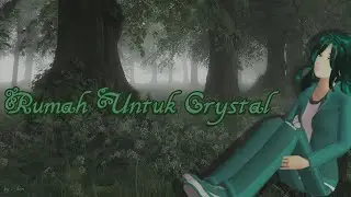 TRAILER - RUMAH UNTUK CRYSTAL | SAKURA SCHOOL SIMULATOR