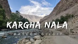 Heaven of Gilgit Baltistan Kargha Nala | Baike vlog 
