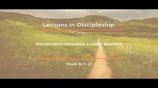 Lessons in Discipleship