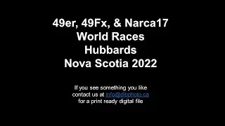 49er, 49Fx & Narca 17 World Yacht Races 2022 in Hubbards Nova Scotia