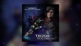 Tryzon - Noctiphany (Composition)