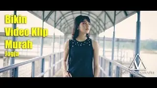 Jasa Pembuatan Video Klip Murah Jogja - AntVideograph - Portofolio 1