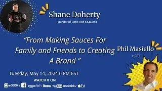 Shane Doherty Taking His Brand From And Idea To Commercialization #crunchingyourgrowth