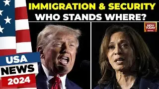 US Elections: The Big Immigration & Border Security Debate Explained | Harris vs Trump