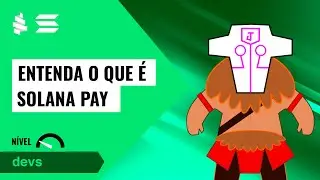 Entenda o que &eacute; Solana Pay