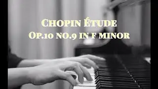 Janice: Chopin Etude Op.10 No.9