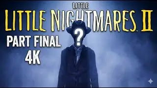 little nightmares II/ espanol /cap final /4k