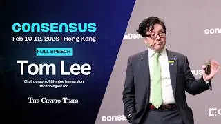 Tom Lee at Consensus Hong Kong 2026 | Ethereum to $22,000? Bitcoin vs Gold & Bitmine Outlook