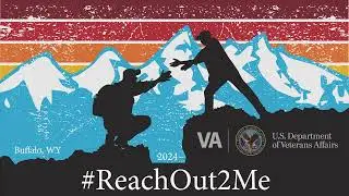 Johnson County, Wyoming, joins Veteran Suicide Prevention efforts | #ReachOut2Me