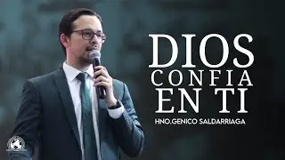 DIOS CONFIA EN TI | Hno Genico Saldarriaga | IPUC San Javier Central