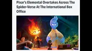 So Elemental is a Box Office Hit now...
