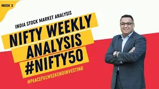 Nifty50 Index Analysis For Next Week |Technical Analysis | Shivendra Bhatia | Week 3 2022